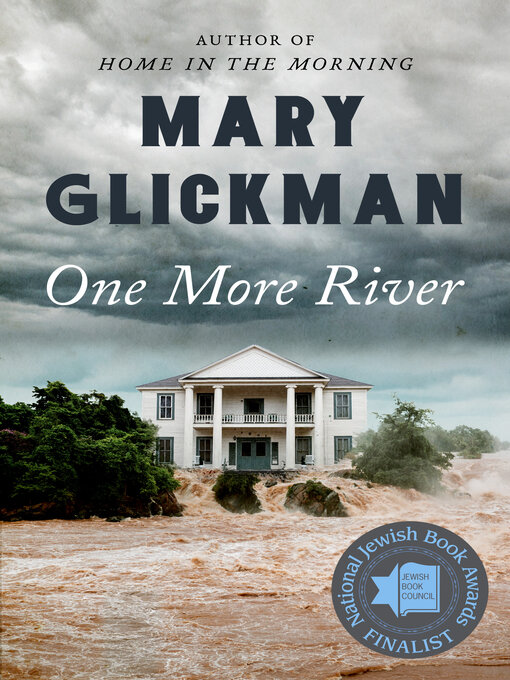 Title details for One More River by Mary Glickman - Available
